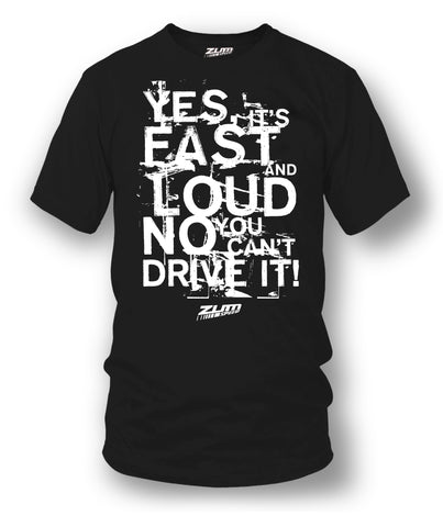 Image of Fast Loud t-shirt - drag racing, tuner car shirts, Street racing - Zum Speed
