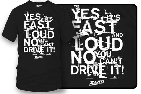 Image of Fast Loud t-shirt - drag racing, tuner car shirts, Street racing - Zum Speed