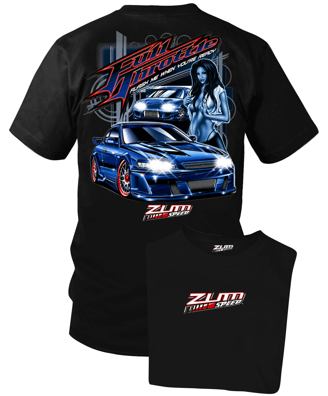 Zum Speed Full Throttle Flash Shirt, Import model Shirt, Fast Furious, JDM Shirt, Tuner car Shirt