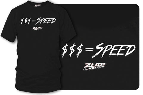 Image of Money equals Speed t-shirt, drag racing, Street racing - Zum Speed
