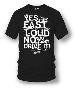 Fast Loud t-shirt - drag racing, tuner car shirts, Street racing - Zum Speed